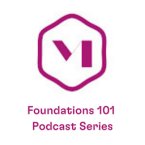 Foundations 101 Podcast Series