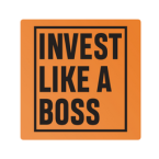 Invest Like A Boss