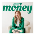 More Money podcast