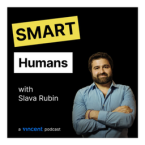 Smart Humans Vincent Podcast